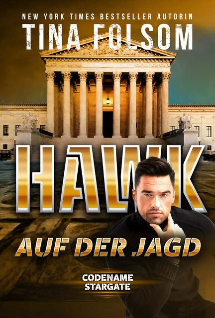 Hawk – Auf der Jagd, Tina Folsom