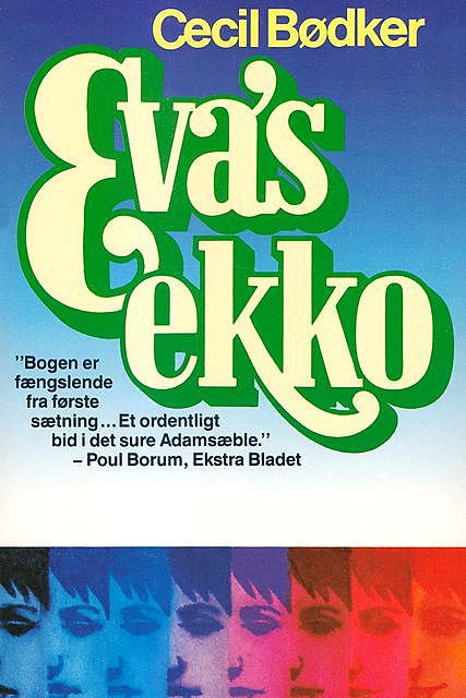 Eva's ekko, Cecil Bødker