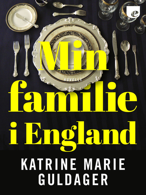 Min familie i England, Katrine Marie Guldager