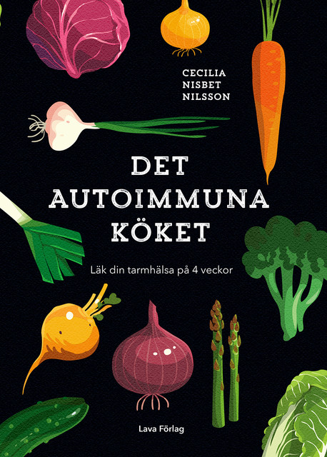 Det autoimmuna köket, Cecilia Nisbet Nilsson