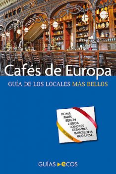 Cafés de Europa, César Barba