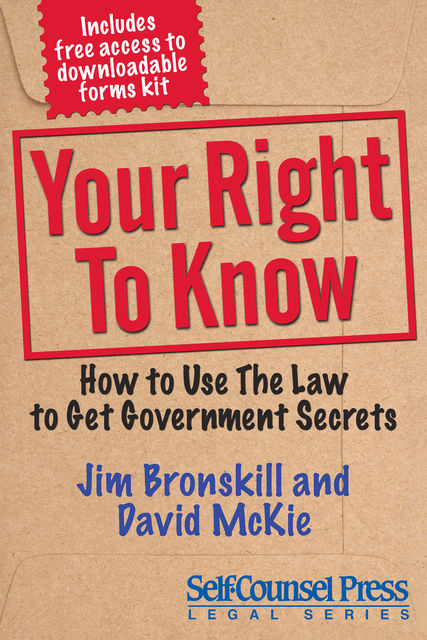 Your Right To Know, David McKie, Jim Bronskill