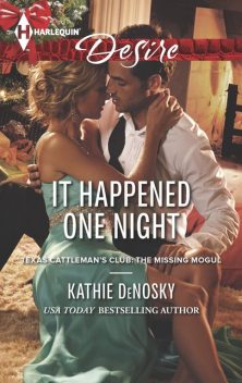 It Happened One Night, Kathie DeNosky