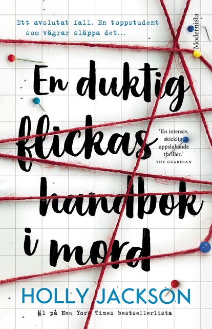 En duktig flickas handbok i mord, Holly Jackson