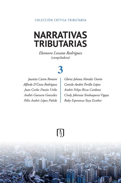 Narrativas tributarias 3, Eleonora Lozano Rodríguez