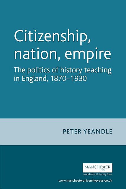 Citizenship, nation, empire, Peter Yeandle
