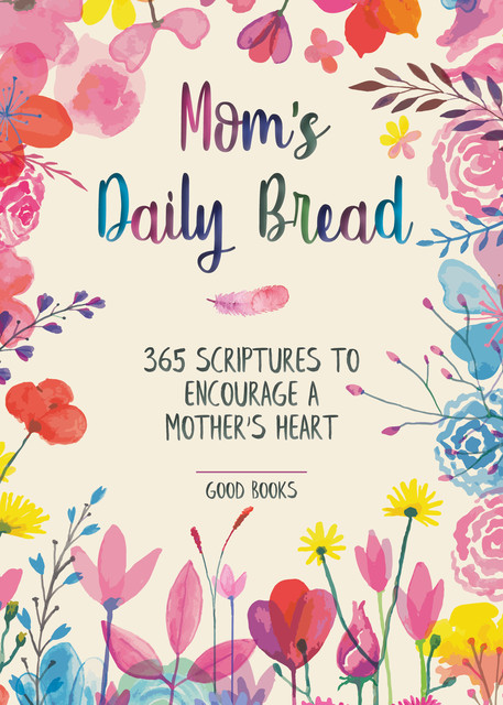 Mom's Daily Bread, Good Books