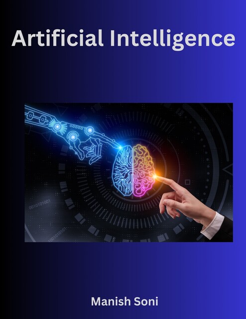 Artificial Intelligence, Manish Soni