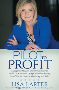 Pilot to Profit, Lisa Larter