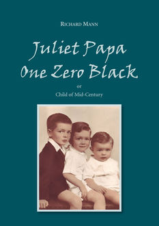 Juliet Papa One Zero Black, Richard Mann