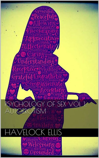 Psychology of sex vol I: autoerotism, Havelock Ellis