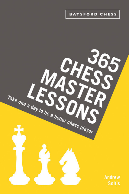 365 Chess Master Lessons, Andrew Soltis