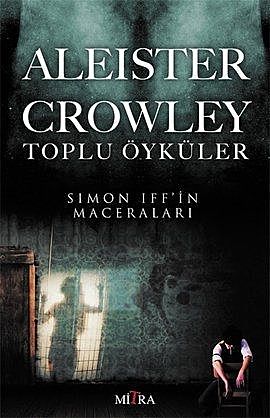 Simon Iff'in Maceraları, Aleister Crowley
