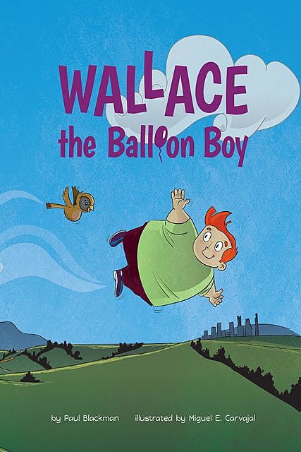 Wallace the Balloon Boy, Paul Blackman