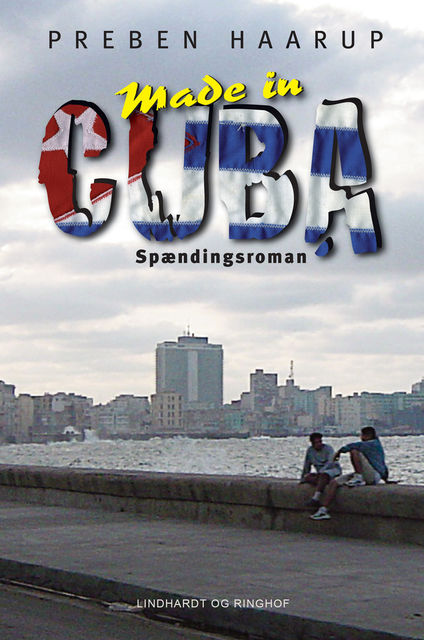 Made in Cuba, Preben Haarup