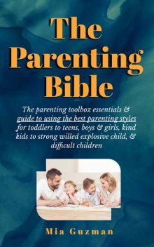 The Parenting Bible, Mia Guzman