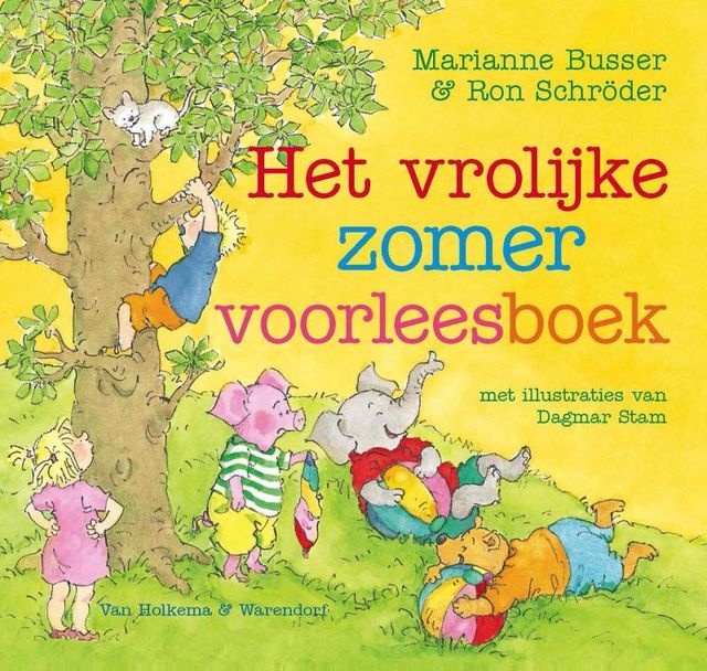 Het vrolijke zomervoorleesboek, Marianne Busser, Ron Schröder