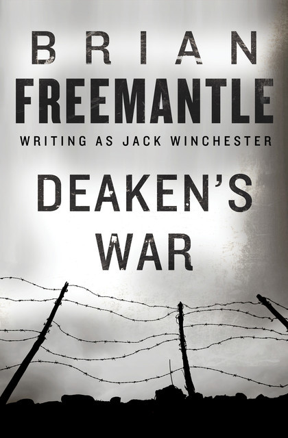 Deaken's War, Brian Freemantle