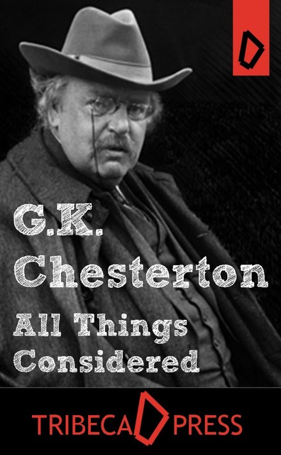 All Things Considered, G.K.Chesterton