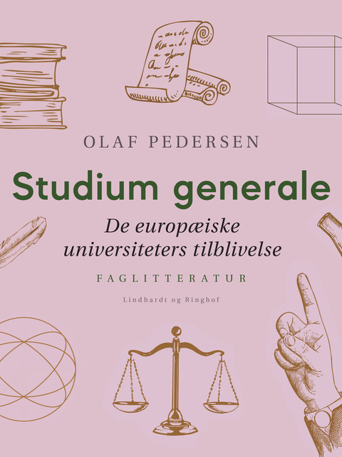 Studium generale. De europæiske universiteters tilblivelse, Olaf Pedersen
