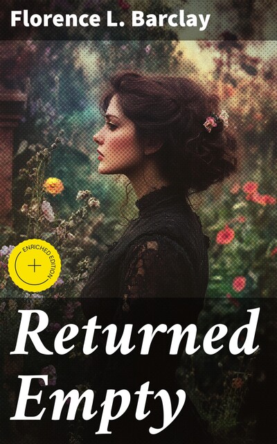 Returned Empty, Florence L.Barclay
