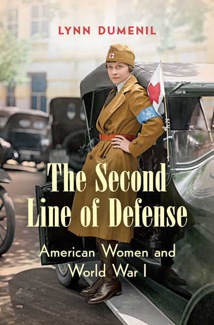 The Second Line of Defense, Lynn Dumenil