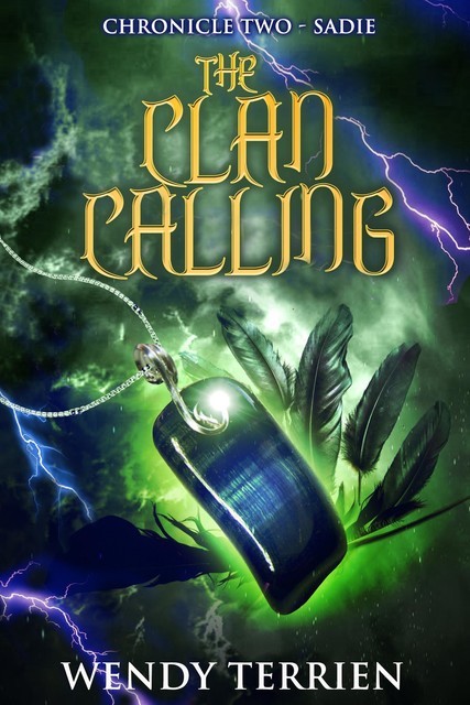 The Clan Calling, Wendy Terrien
