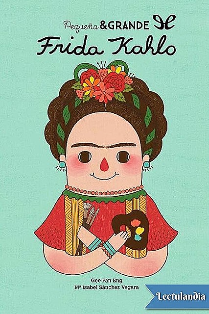 Frida Kahlo, Mª Isabel Sánchez Vegara