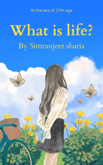 What is life, Simranjeet sharia