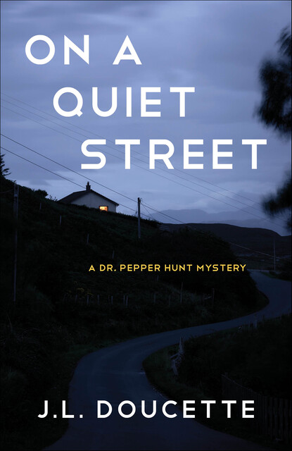 On a Quiet Street, J.L. Doucette