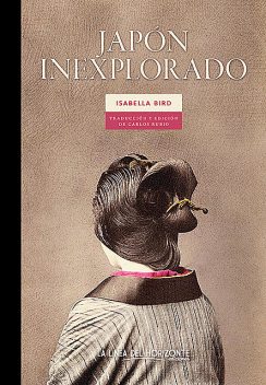Japón inexplorado, Isabella Bird