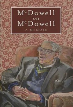 McDowell on McDowell, R.B.McDowell