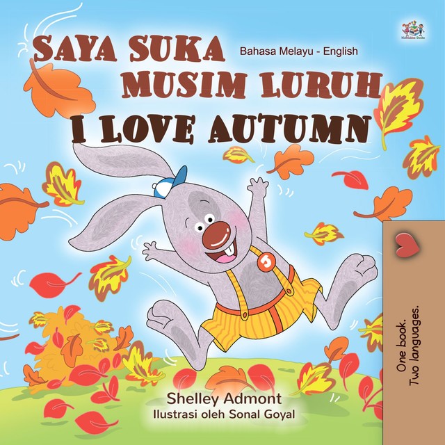 Saya Suka Musim Luruh I Love Autumn, Shelley Admont, KidKiddos Books