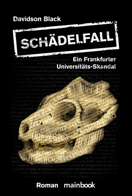Schädelfall – Ein Frankfurter Universitäts-Skandal, Davidson Black