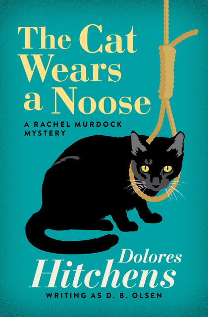 The Cat Wears a Noose, Dolores Hitchens