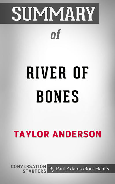 Summary of River of Bones (Destroyermen), Paul Adams