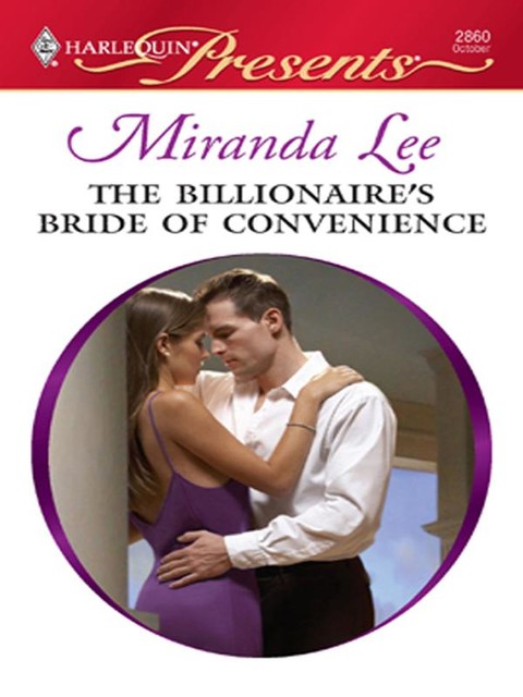 The Billionaire's Bride of Convenience, Miranda Lee