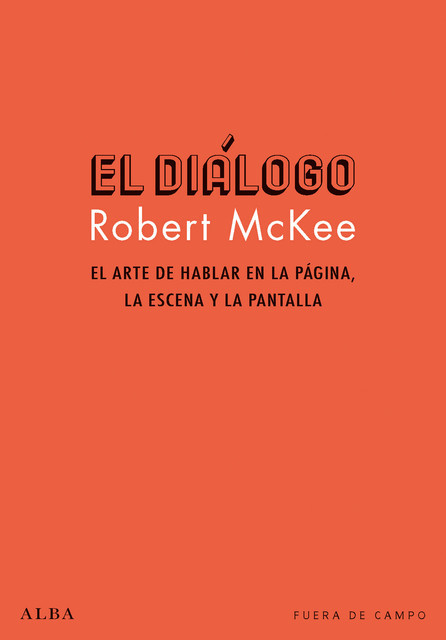 El diálogo, Robert McKee
