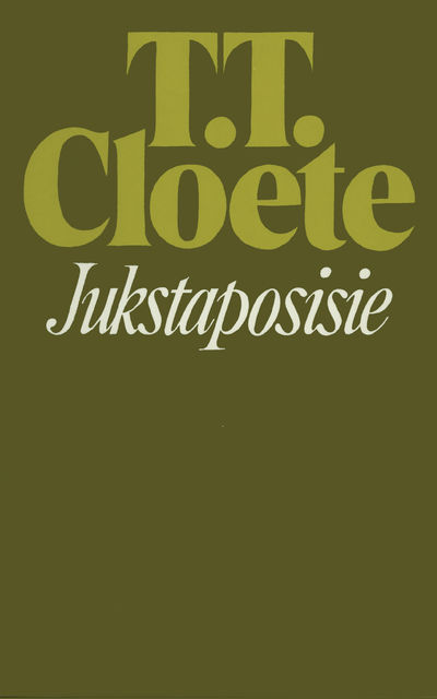 Jukstaposisie, T.T.Cloete