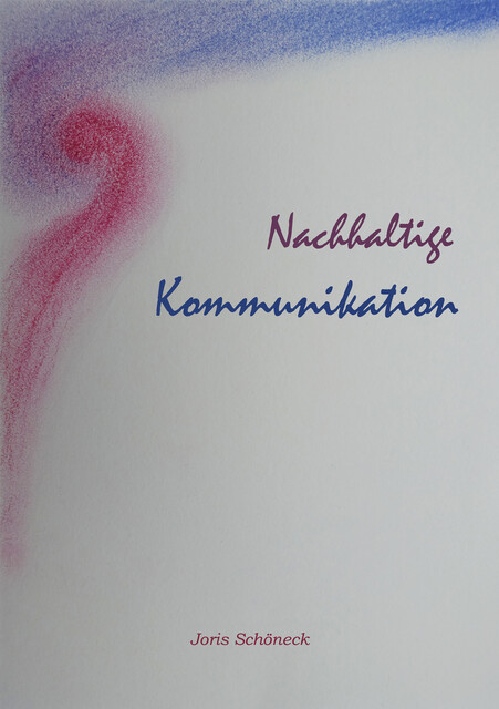 Nachhaltige Kommunikation, Joris Schöneck