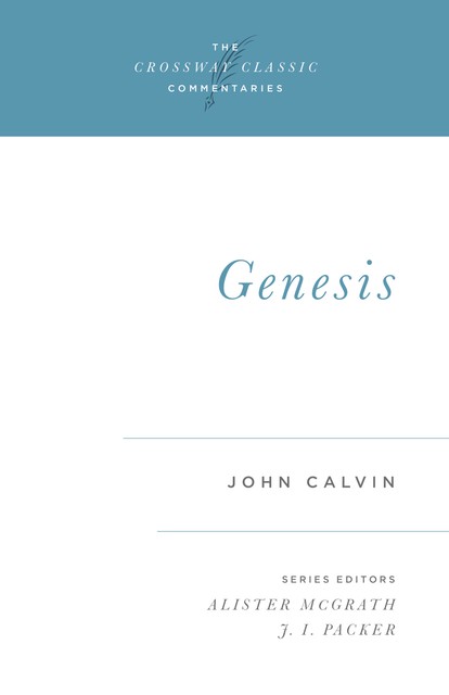 Genesis, John Calvin