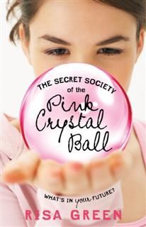 Secret Society of the Pink Crystal Ball, Risa Green