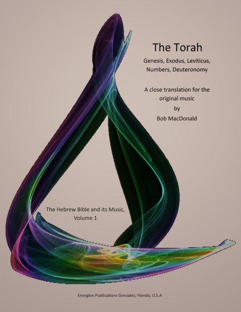 The Torah, Bob Macdonald