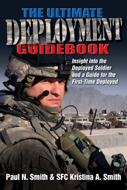 The Ultimate Deployment Guidebook, Paul Smith, Kristina Smith