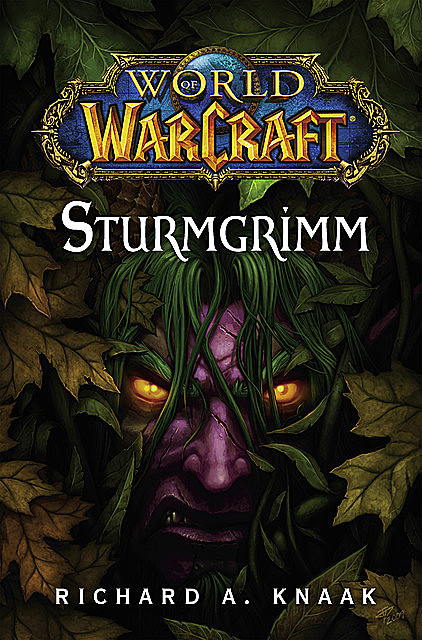 World of Warcraft: Sturmgrimm, Richard Knaak