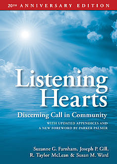 Listening Hearts, Joseph P Gill, R. Taylor McLean, Susan M Ward, Suzanne G Farnham