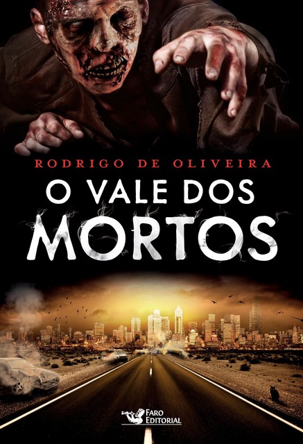 O Vale dos Mortos, Rodrigo de Oliveira