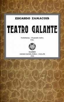 Teatro galante, Eduardo Zamacois