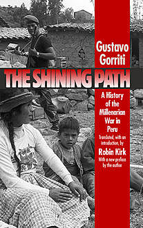 The Shining Path, Gustavo Gorriti