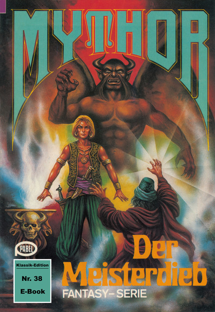 Mythor 38: Der Meisterdieb, Hans Kneifel